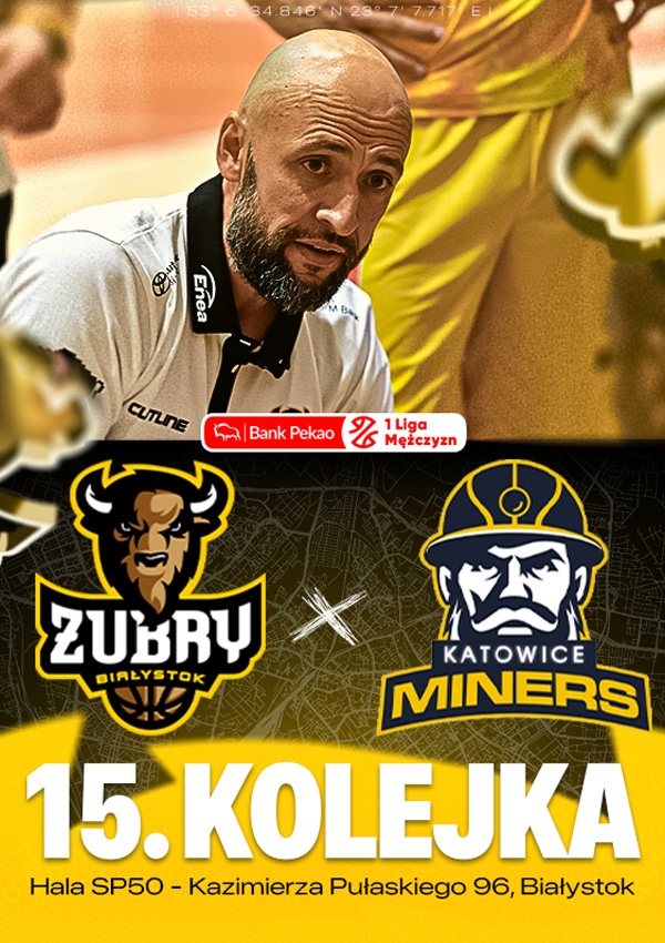 Bilety Żubry Abakus Okna Białystok vs Miners Katowice