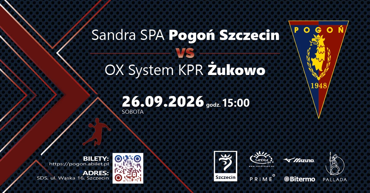 Sandra Spa Pogoń Szczecin vs OX System KPR Żukowo