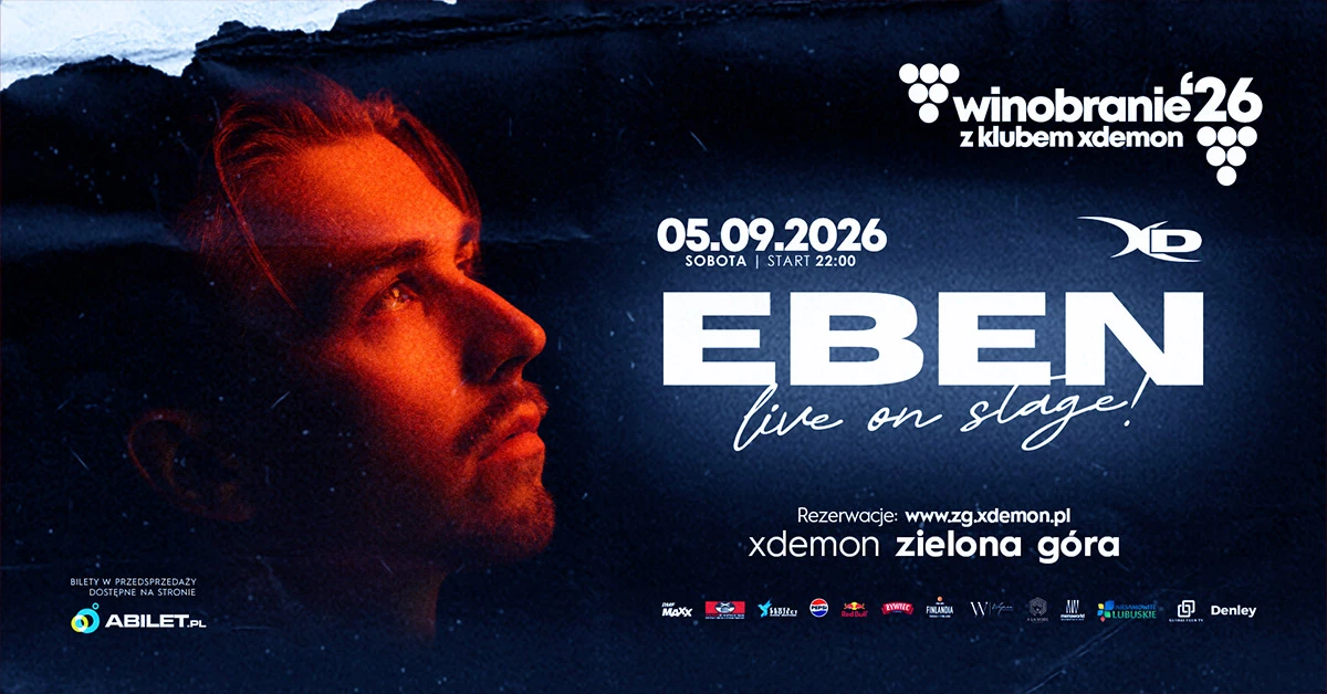 EBEN live on stage! | WINOBRANIE | X-Demon Zielona Góra